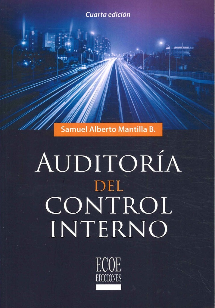 Auditoría del control interno | Alberto Mantilla, Mantilla B.