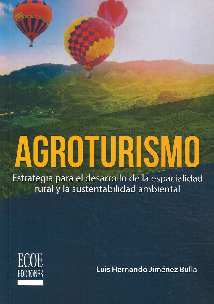 Agroturismo | Luis Hernando  Jiménez Bulla
