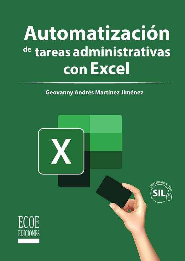 Automatización de tareas administrativas con Excel. | Geovanny Andrés Martínez Jiménez