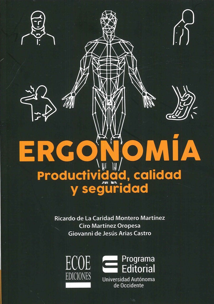 Ergonomía | Ciro Martínez, Arias Castro y otros