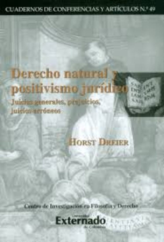 Derecho Natural y positivismo jurídico. Juicios generales, prejuicios, juicios erróneos. | Ambos Kai
