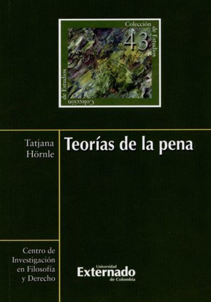 Teorías de la pena N. 43 | Hörnle Tatjana