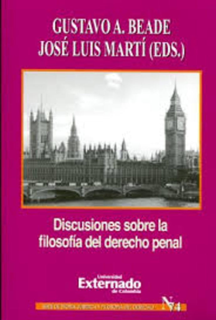 Discusiones sobre la filosofía del derecho penal | José Martí, José Martí y otros
