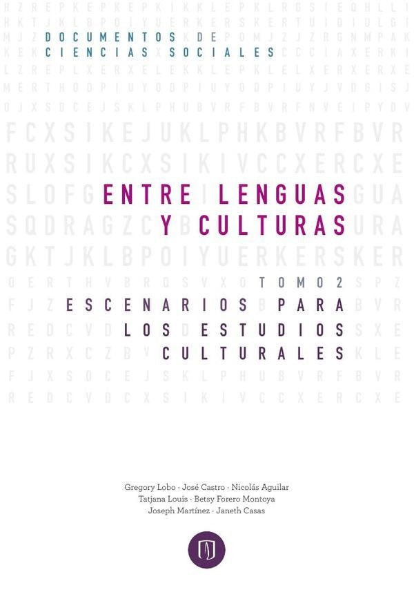Entre lenguas y culturas | Gregory Lobo, Betsy Forero Montoya y otros