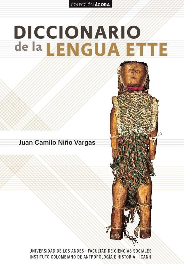 Diccionario de la lengua ette | Juan Camilo Niño Vargas