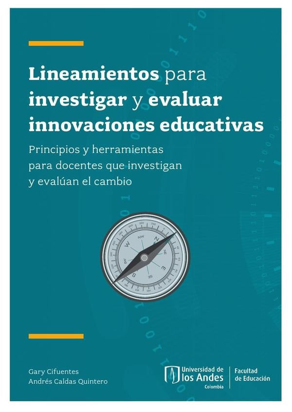 Lineamientos para investigar y evaluar innovaciones educativas | Cifuentes, Caldas Quintero