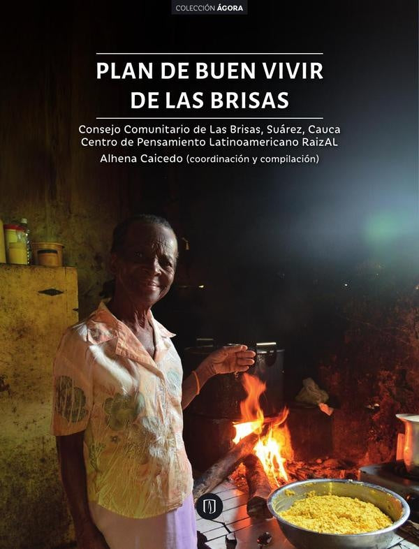 Plan de buen vivir de Las Brisas | Alhena Caicedo Fernández