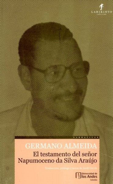 El testamento del señor Napumoceno da Silva Araújo | Almeida, Cerdà