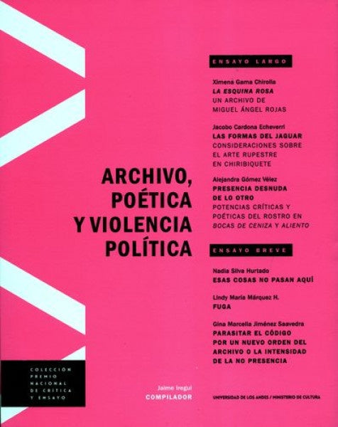 Archivo, Poética y Violencia Política | Iregui, Muñoz Ávila