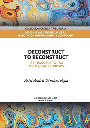 Deconstruct to reconstruct | Ariel Andrés Sánchez  Rojas