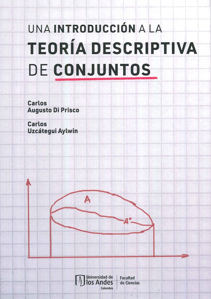 Una introducción a la teoría descriptiva de conjuntos | Di Prisco, Aylwin