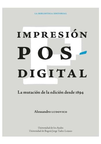 Impresión posdigital | Alessandro Ludovico