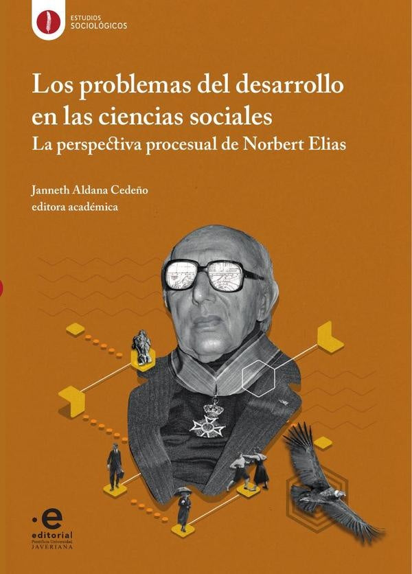 Los problemas del desarrollo en las ciencias sociales | Jaramillo G., Pérez y otros