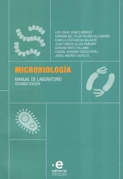 Microbiología | Gómez Méndez, Pulido Villamarín y otros