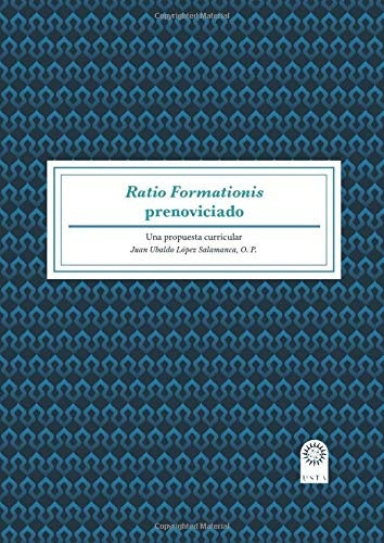 Ratio Formationis prenoviciado | Juan Ubaldo López Salamanca