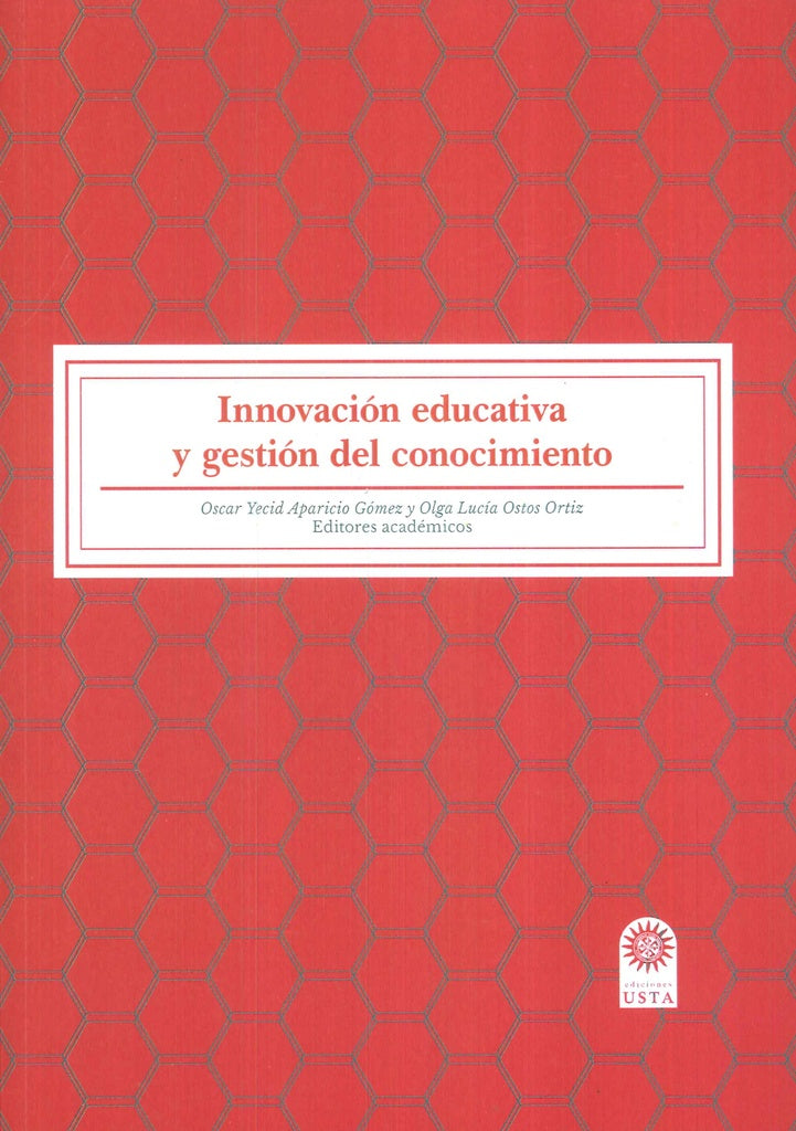 Innovación educativa y gestión del conocimiento | Oscar Yecid Aparicio Gómez