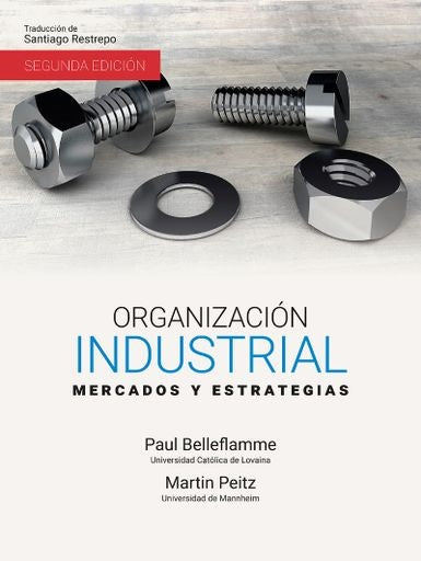 Organización industrial | Belleflame, Peitz