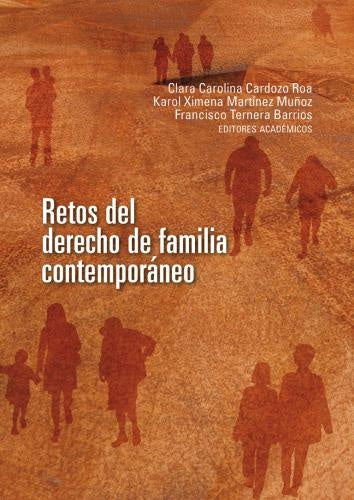 Retos del derecho de familia contemporáneo | Cardozo Roa, Ternera Barrios y otros