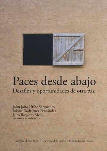 Paces desde abajo | Baquero-Melo, URIBE SARMIENTO y otros