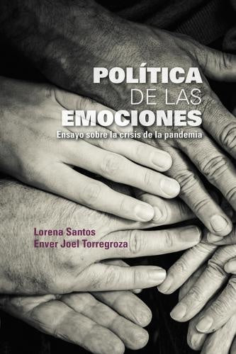 Política de las emociones | Torregorza, Santos
