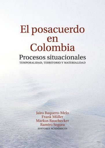 El posacuerdo en Colombia | Vários autores, Vários autores y otros