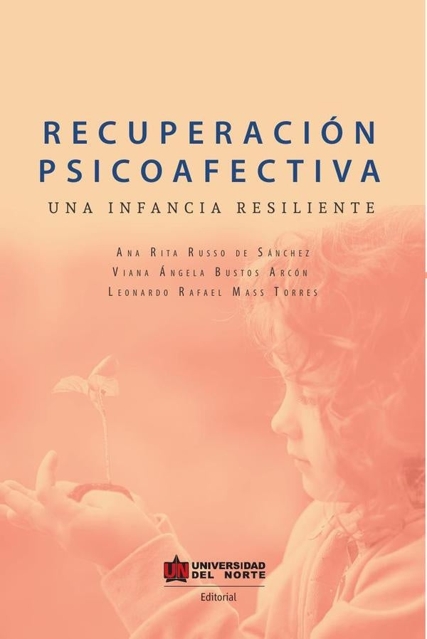 Recuperación psicoafectiva | Mass Torres, Russo y otros