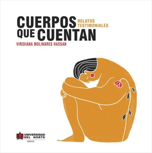 Cuerpos que cuentan  | Viridiana Molinares