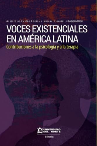 Voces existenciales en Latinoamérica | De Castro, Signorelli