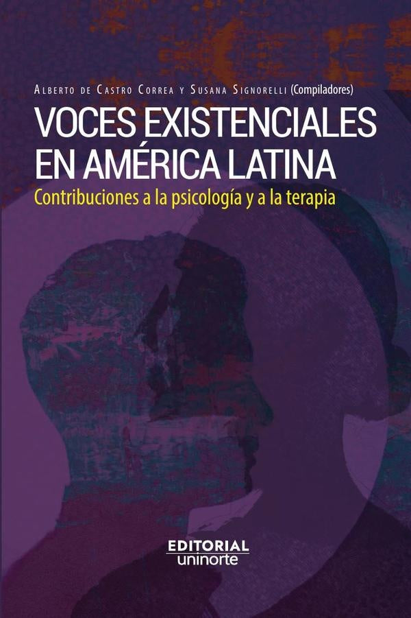 Voces existenciales en Latinoamérica | De Castro, Signorelli