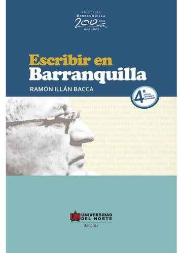Escribir en Barranquilla 4ta. Edición | Ramón Bacca