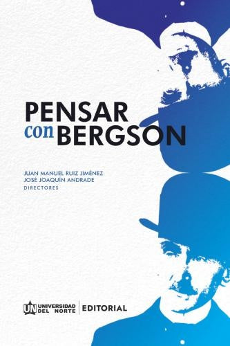 Pensar con Bergson  | Ruíz, Andradre