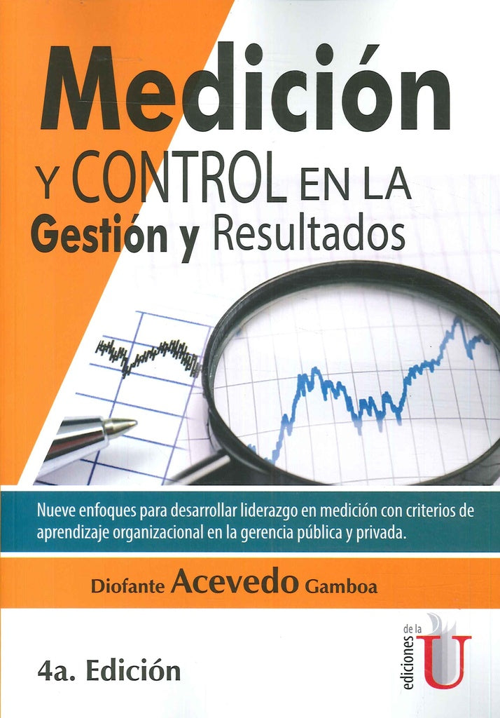 Medición y control en la gestión y resultados. 4 Edición. | Diofante Acevedo Gamboa