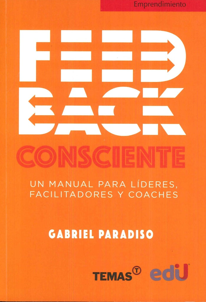 Feedback consciente | Gabriel Paradiso