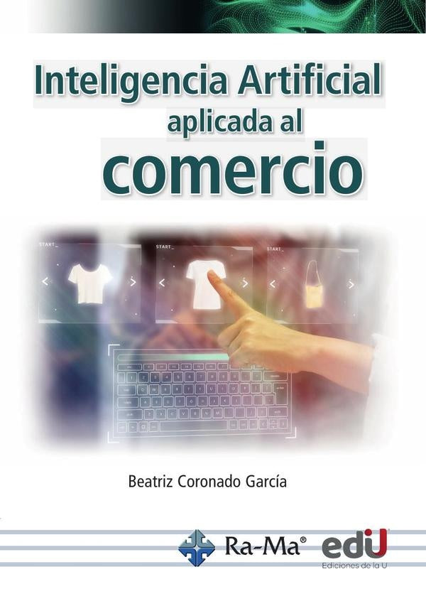 Inteligencia artificial aplicada al comercio | Beatriz Coronado