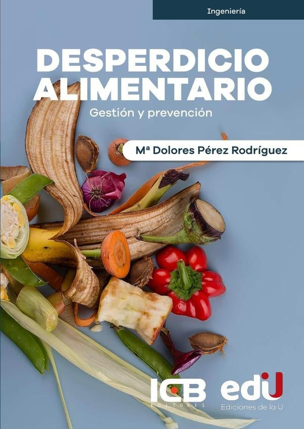 Desperdicio alimentario | María Pérez