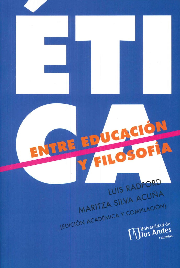 Ética Entre Educación Y Filosofía | Radford, Silva Acuña