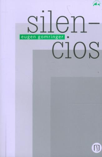 Silencios | Eugen Gomringer