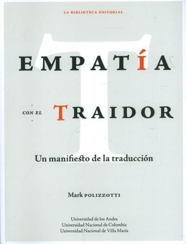 Empatía Con El Traidor | Mark Polizzotti