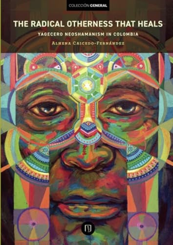The radical otherness that heals | Alhena Caicedo Fernández