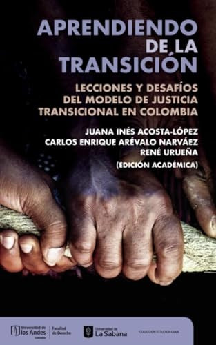 Aprendiendo de la transición | Arévalo  Narváez, Acosta-López y otros