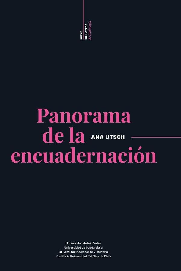 Panorama de la encuadernación | Ana Utsch