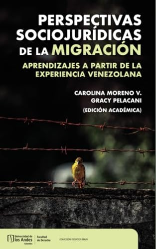 Perspectivas sociojurídicas de la migración | Pelacani, Moreno V y otros