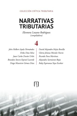 Narrativas tributarias 4 | Eleonora Lozano Rodríguez