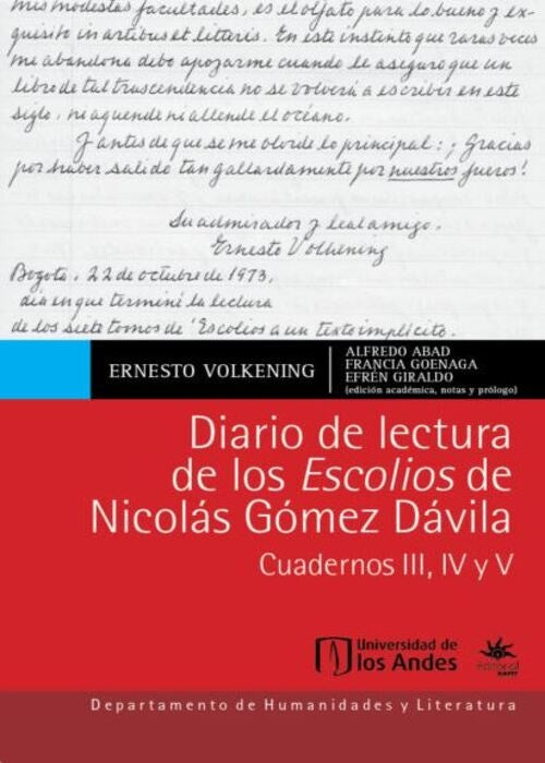Diario de lectura de los Escolios de Nicolás Gómez Dávila | Volkening, Abad y otros