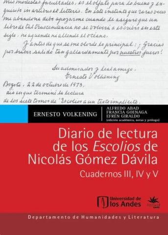 Diario de lectura de los Escolios de Nicolás Gómez Dávila | Efrén Giraldo, Goenaga y otros