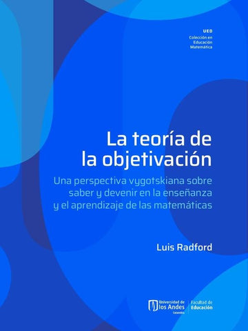 La teoría de la objetivación | Radford, Gómez  Guzmán