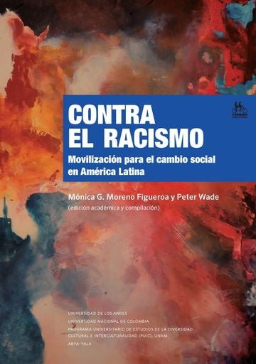 Contra el racismo | Mónica Moreno Figueroa