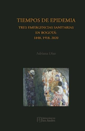 Tiempos de epidemia | ADRIANA DÍAZ