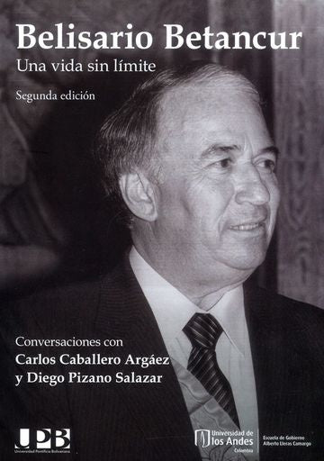 Belisario Betancur | Caballero  Argáez, Pizano  Salazar