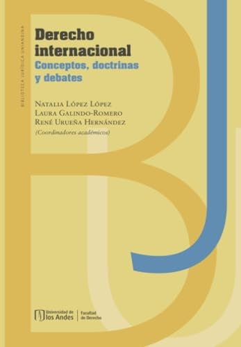 Derecho internacional. | René Urueña, López  López y otros